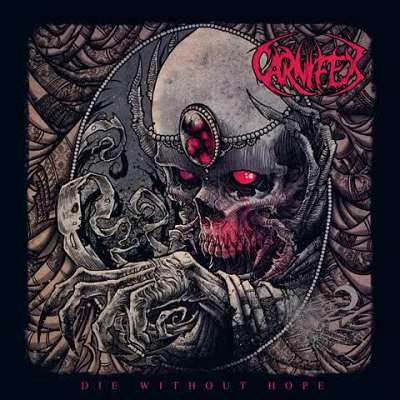 Carnifex: "Die Without Hope" – 2014